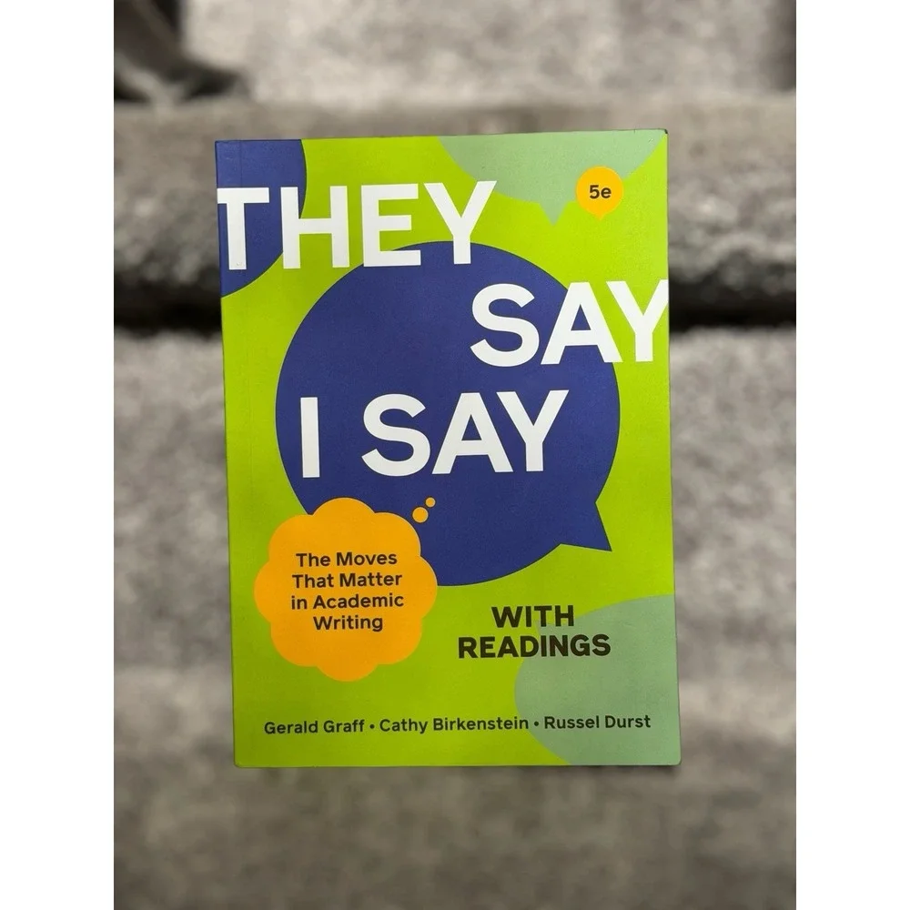 They Say/I Say With Readings 5th Edition Graff Writing Textbook With Code